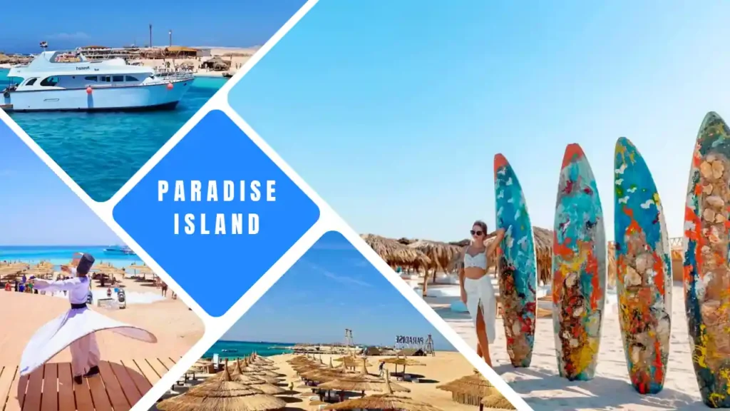 مجموعة صور لرحلة جزيرة باراديس في الغردقة